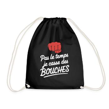 No Time I Break Mouths Humor Fight - Drawstring Bag - black - Front