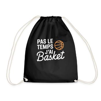 No Time I Have Basketball Gift Basketball Player - Drawstring Bag - black - Front