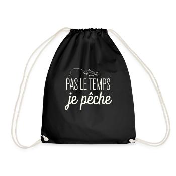 Pas Le Temps Je Pêche Humour Pêcheur Amateur - Sac de sport léger - noir - Devant