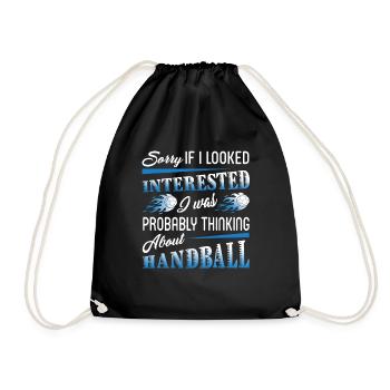 I Was Probably Thinking About Handball - Drawstring Bag - black - Front