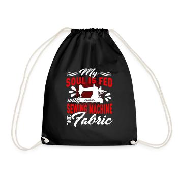 My Soul Is Fed With Sewing Machine And Fabric - Drawstring Bag - black - Front