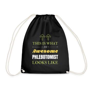 This is What an Awesome Phlebotomist Looks Like - Drawstring Bag - black - Front