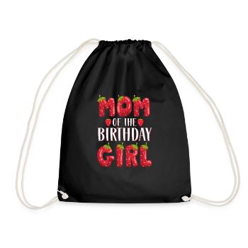 Mom Of The Birthday Girl Strawberry First Birthday - Drawstring Bag - black - Front