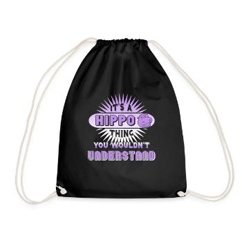 It's A Hippo Thing You Wouldn't Understand - Drawstring Bag - black - Front
