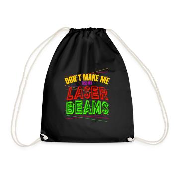 Ne me faites pas utiliser mon lecteur de laser tag Laser Beams - Sac de sport léger - noir - Devant