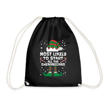 Most Likely To Start All The Shenanigans Christmas - Drawstring Bag - black - Front
