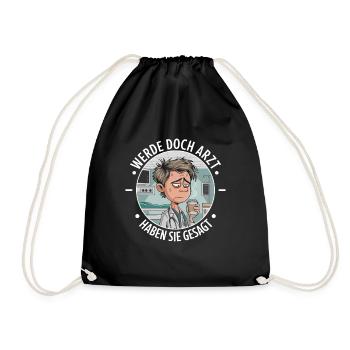 Become a Doctor Funny Doctors Medicine Saying - Drawstring Bag - black - Front