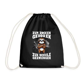 Zum Zocken geboren zur Schule gezwungen Faultier - Turnbeutel - Schwarz - Vorne
