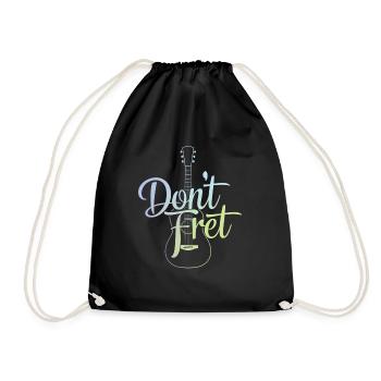 Don't Fret Guitar Art Best Gift For Guitar lover - Drawstring Bag - black - Front