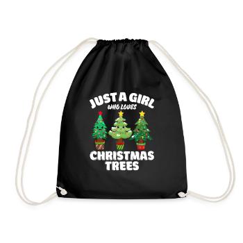 Just A Girl Who Loves Christmas Trees, Funny Xmas - Turnbeutel - Schwarz - Vorne