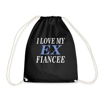 I LOVE MY EX FIANCEE - Turnbeutel - Schwarz - Vorne