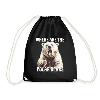 WHERE ARE THE POLAR BEARS - Drawstring Bag - black - Front