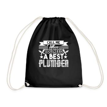 Call Me When You Need A Best Plumber - Drawstring Bag - black - Front