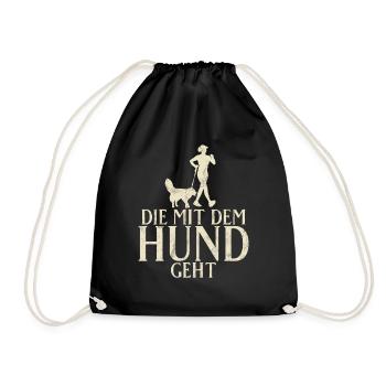 Die Mit Dem Hund Geht Hundebesitzer Hundefreund - Turnbeutel - Schwarz - Vorne