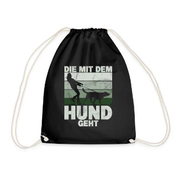 Die Mit Dem Hund Geht Hundebesitzer Hundefreund - Turnbeutel - Schwarz - Vorne