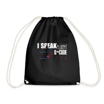 CNC Machinist I Speak Fluent G code - Drawstring Bag - black - Front