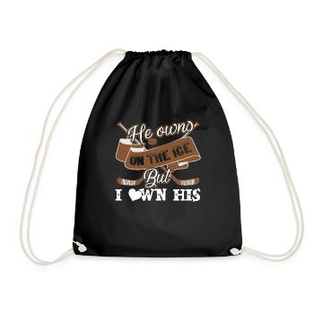 Hockey He Owns On The but I Own His - Drawstring Bag - black - Front