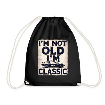 I'm Not Old I'm Classic Funny Car Graphic - Drawstring Bag - black - Front