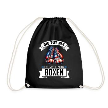 She doesn't do anything, he just wants boxing, funny gift - Drawstring Bag - black - Front