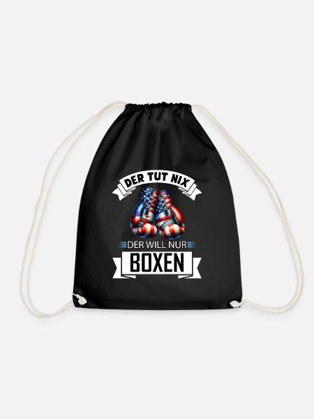 He doesn't do anything, he just wants boxing, funny gift - Drawstring Bag - black