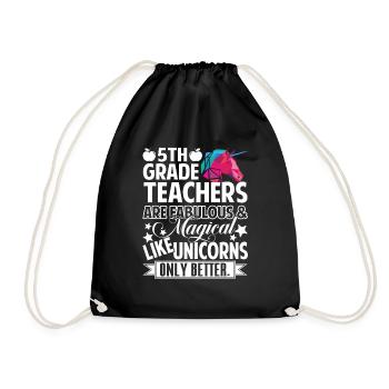 5th Grade Teacher 5th Grade Teachers Are Fabulous - Drawstring Bag - black - Front