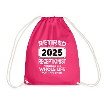 Retired Receptionist 2025 - Drawstring Bag - fuchsia - Front
