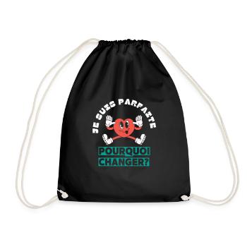 Je suis parfaite pourquoi changer - Sac de sport léger - noir - Devant