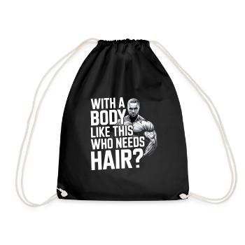 Bald men dad With a body like this who needs hair - Drawstring Bag - black - Front