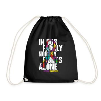 In our family, no one fights autism alone - Drawstring Bag - black - Front