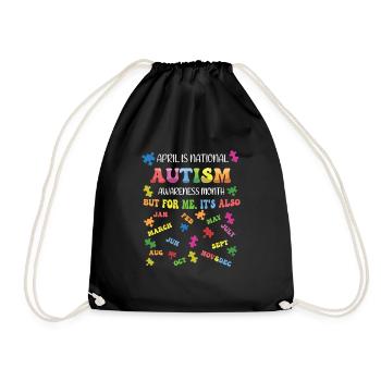 Autism Awareness Month April For Me - Drawstring Bag - black - Front