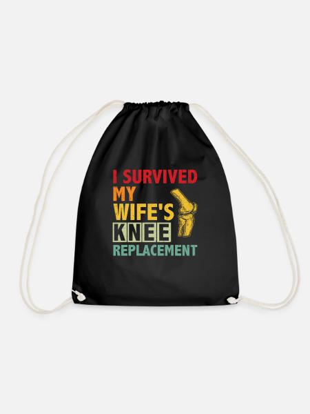 Ich überlebte die Knie-OP meiner Frau - Turnbeutel - Schwarz