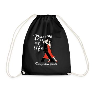 Dancing is my life dance partner - Drawstring Bag - black - Front