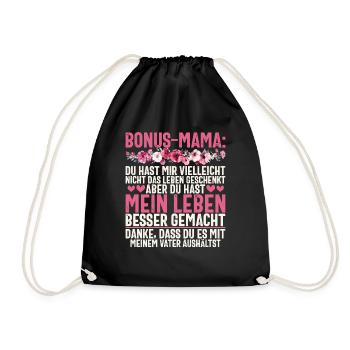 Bonus Mama Muttertag Mutterschaft Mama Elternteil - Turnbeutel - Schwarz - Vorne