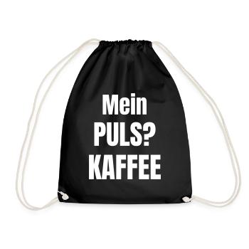 Mein Puls? Kaffee - Turnbeutel - Schwarz - Vorne