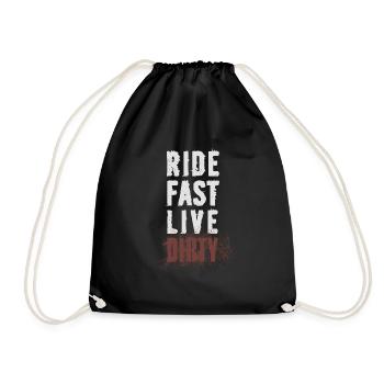 RIDE FAST LIVE DIRTY – MOUNTAIN BIKE - MOTOCROSS - Drawstring Bag - black - Front