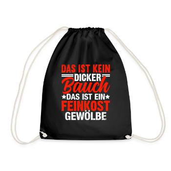 Kein dicker Bauch, sondern Feinkostgewölbe Shirt - Turnbeutel - Schwarz - Vorne
