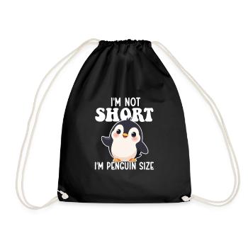 I'm Not Short I'm Penguin Size - Funny Penguin - Drawstring Bag - black - Front