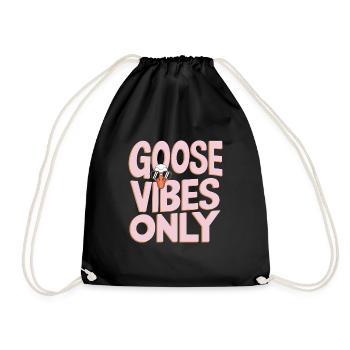 Goose Vibes Uniquement Humorous Goose - Sac de sport léger - noir - Devant