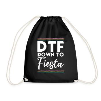 DTF Down To Fiesta Cinco De Mayo Spaß - Turnbeutel - Schwarz - Vorne
