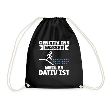 Genitiv ins Wasser weil es Dativ ist Germanistik - Turnbeutel - Schwarz - Vorne