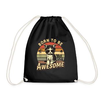Born to Be Awesome - Drawstring Bag - black - Front