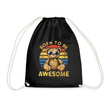 Teddy Bear Shirt – Born Awesome - Drawstring Bag - black - Front