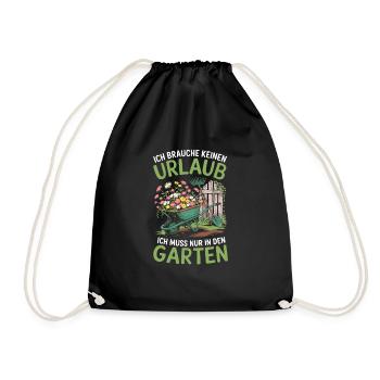 Garten und Gärtner Sprüche - Urlaub im Kleingarten - Turnbeutel - Schwarz - Vorne