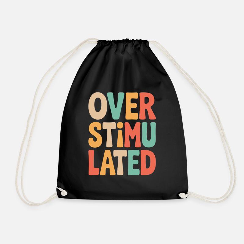 Neurodivergent Overstimulated - Turnbeutel - Schwarz