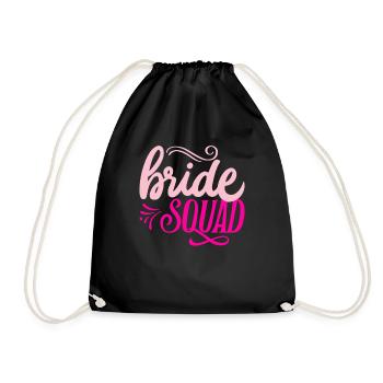 BRIDE SQUAD BACHELORETTE PARTY Team Bride Team Girlfriends - Drawstring Bag - black - Front