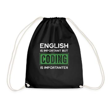 Englisch Ist Wichtig Aber Programmieren Ist - Turnbeutel - Schwarz - Vorne