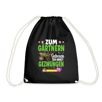 Zum Gärtnern Geboren Zur Arbeit Gezwungen Gärtner - Turnbeutel - Schwarz - Vorne