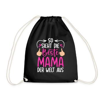 So Sieht Die Beste Mama Der Welt Aus - Turnbeutel - Schwarz - Vorne