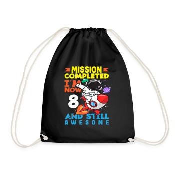 Mission Complete Now 8 and Still Going Strong - Drawstring Bag - black - Front