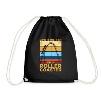 Life is better Amusement Park Coaster Roller Coaster - Drawstring Bag - black - Front